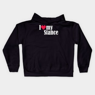 I Love my Stance Kids Hoodie